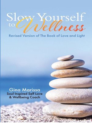 cover image of Slow Yourself to Wellness